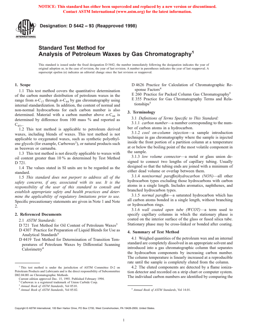 ASTM D5442-93(1998) - Standard Test Method for Analysis of Petroleum Waxes by Gas Chromatography