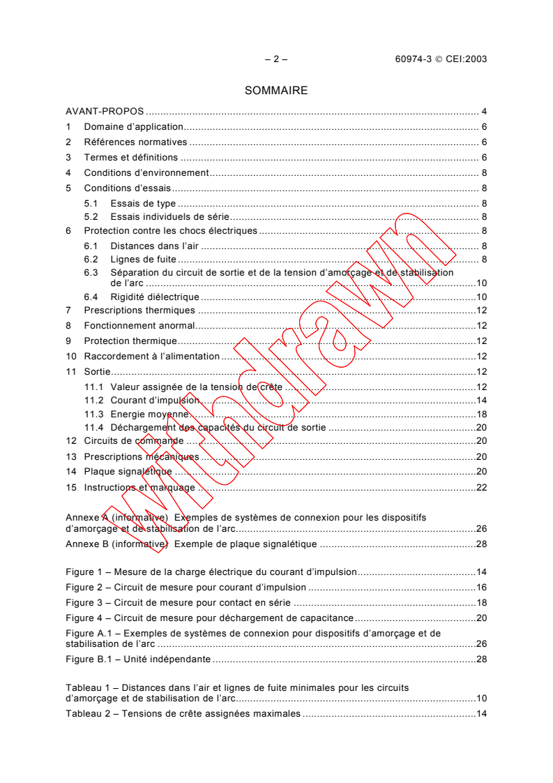IEC 60974-3:2003 IEC 60974-3:2003 - Arc welding equipment - Part 3: Arc striking and stabilizing devices
Released:7/7/2003
Isbn:2831871077 - Page 4 preview