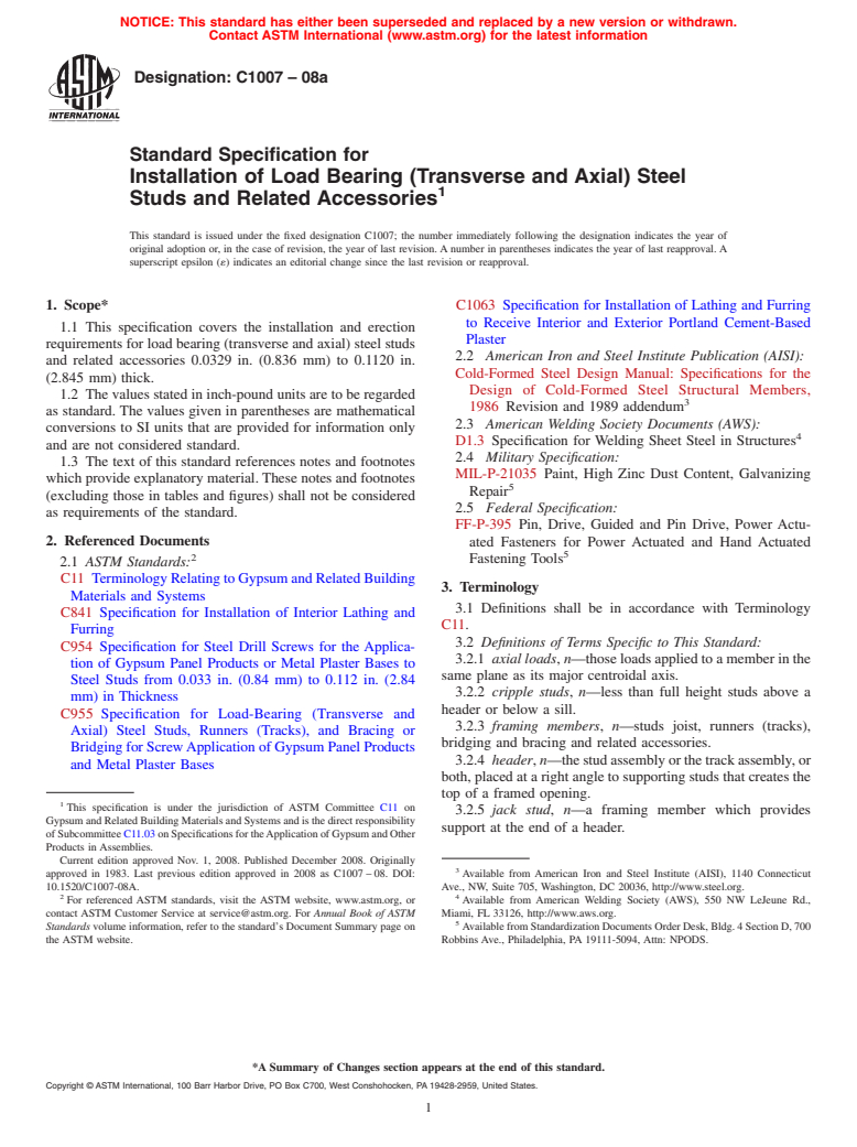 ASTM C1007-08a - Standard Specification for  Installation of Load Bearing (Transverse and Axial) Steel Studs and Related Accessories