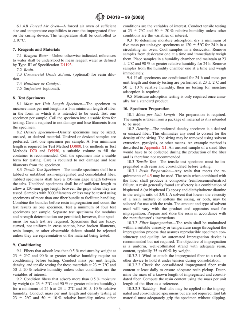 ASTM D4018-99(2008) - Standard Test Methods for Properties of Continuous Filament Carbon and Graphite Fiber Tows