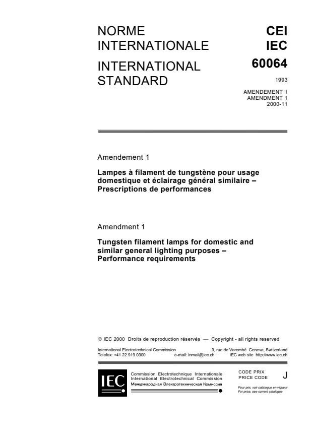 IEC 60064:1993/AMD1:2000 - Amendment 1 - Tungsten filament lamps for domestic and similar general lighting purposes - Performance requirements