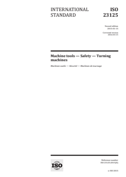 ISO 23125:2015 - Machine tools — Safety — Turning machines
Released:3/7/2016 - Page 1 preview