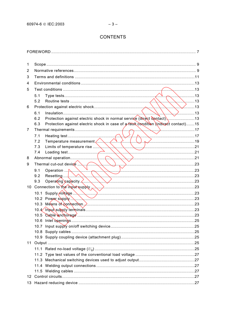 IEC 60974-6:2003 IEC 60974-6:2003 - Arc welding equipment - Part 6: Limited duty manual metal arc welding power sources
Released:1/30/2003 - Page 4 preview