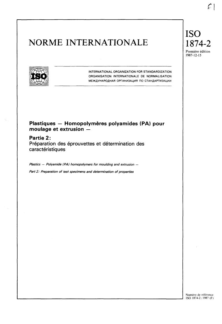 ISO 1874-2:1987 - Plastics — Polyamide (PA) moulding and extrusion materials — Part 2: Preparation of test specimens and determination of properties
Released:12/10/1987