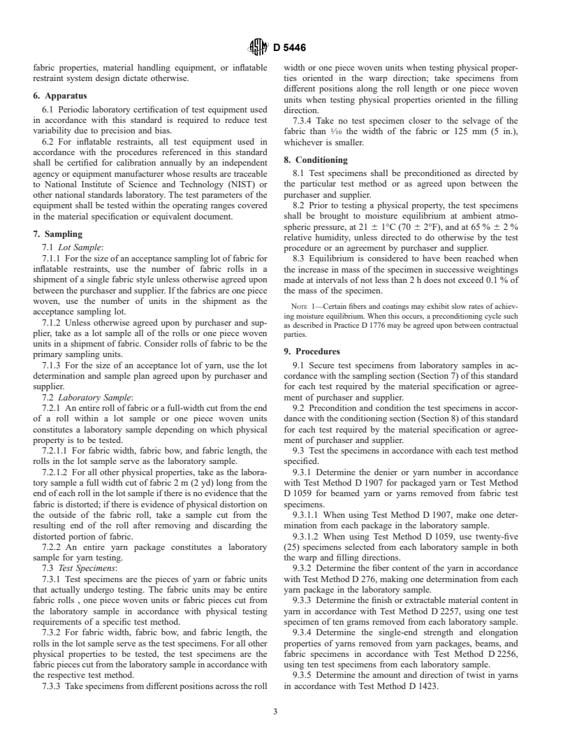 ASTM D5446-01 - Standard Practice for Determining Physical Properties of Fabrics, Yarns, and Sewing Thread Used in Inflatable Restraints