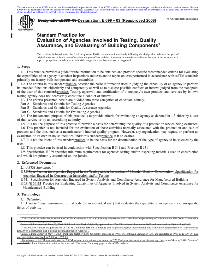 REDLINE ASTM E699-03(2008) - Standard Practice for Evaluation of Agencies Involved in Testing, Quality Assurance, and Evaluating of Building Components