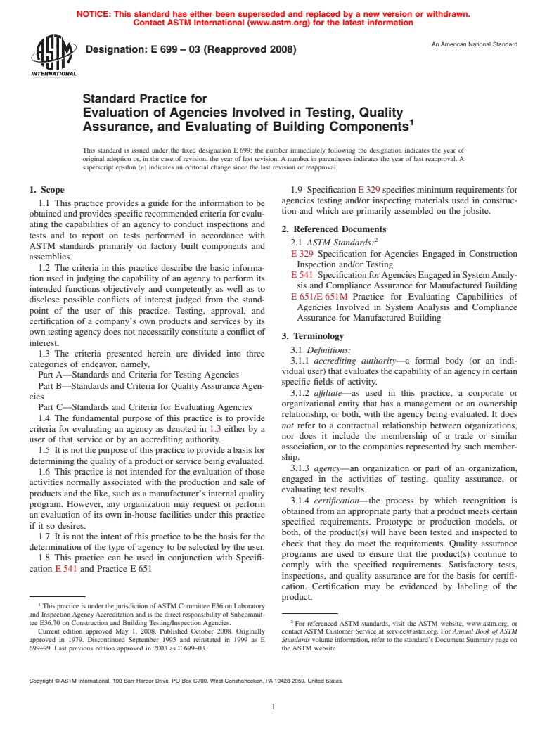 ASTM E699-03(2008) - Standard Practice for Evaluation of Agencies Involved in Testing, Quality Assurance, and Evaluating of Building Components