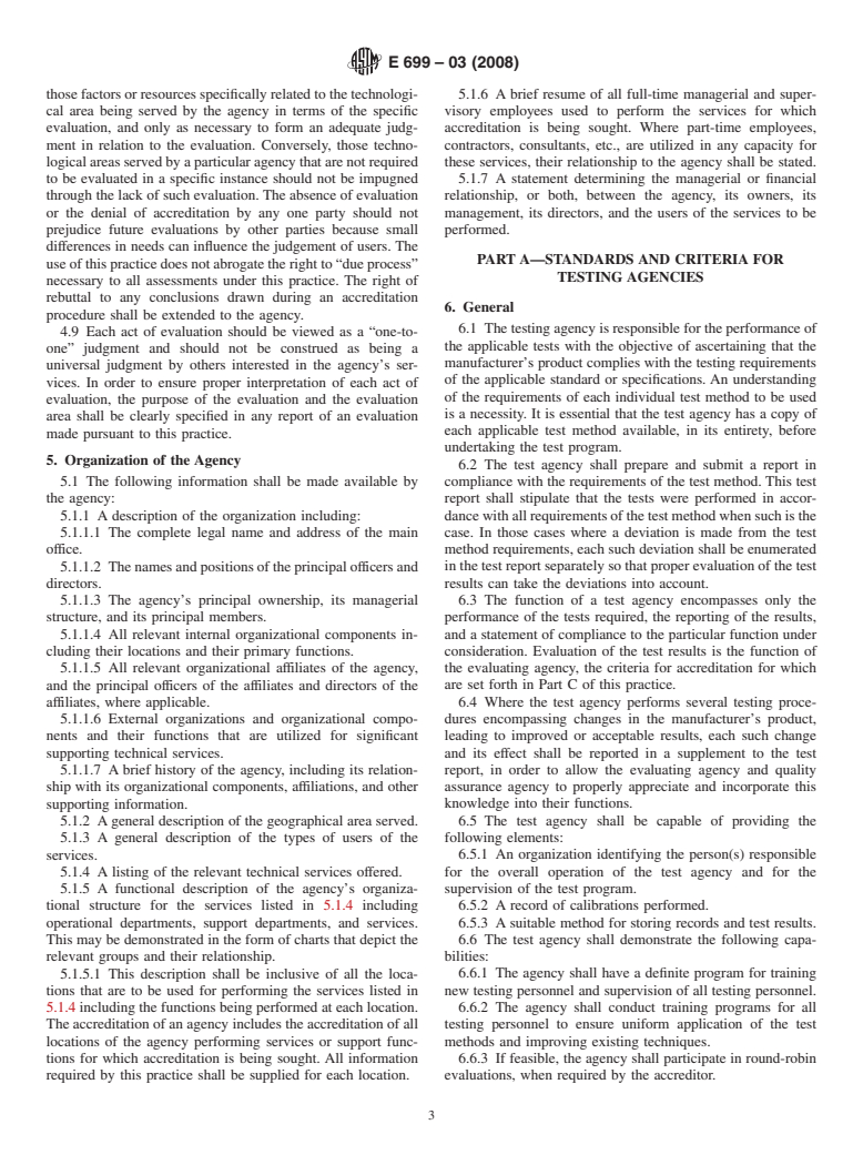 ASTM E699-03(2008) - Standard Practice for Evaluation of Agencies Involved in Testing, Quality Assurance, and Evaluating of Building Components