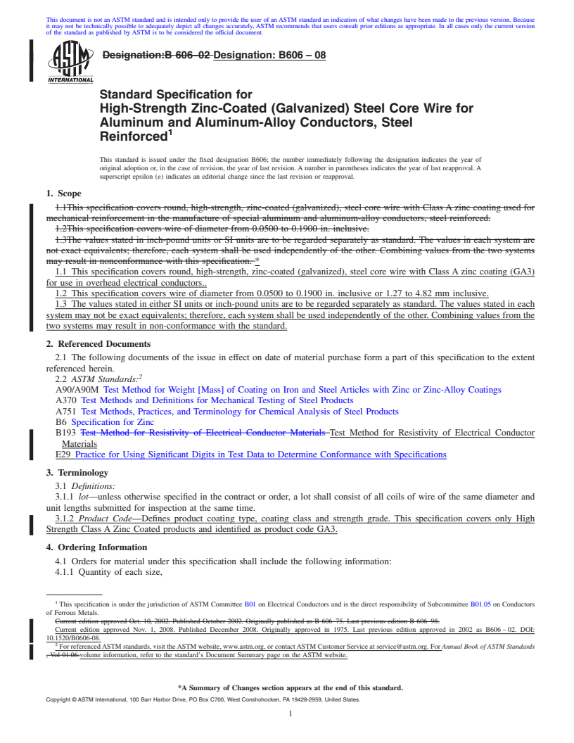 REDLINE ASTM B606-08 - Standard Specification for High-Strength Zinc-Coated (Galvanized) Steel Core Wire for Aluminum and Aluminum-Alloy Conductors, Steel Reinforced