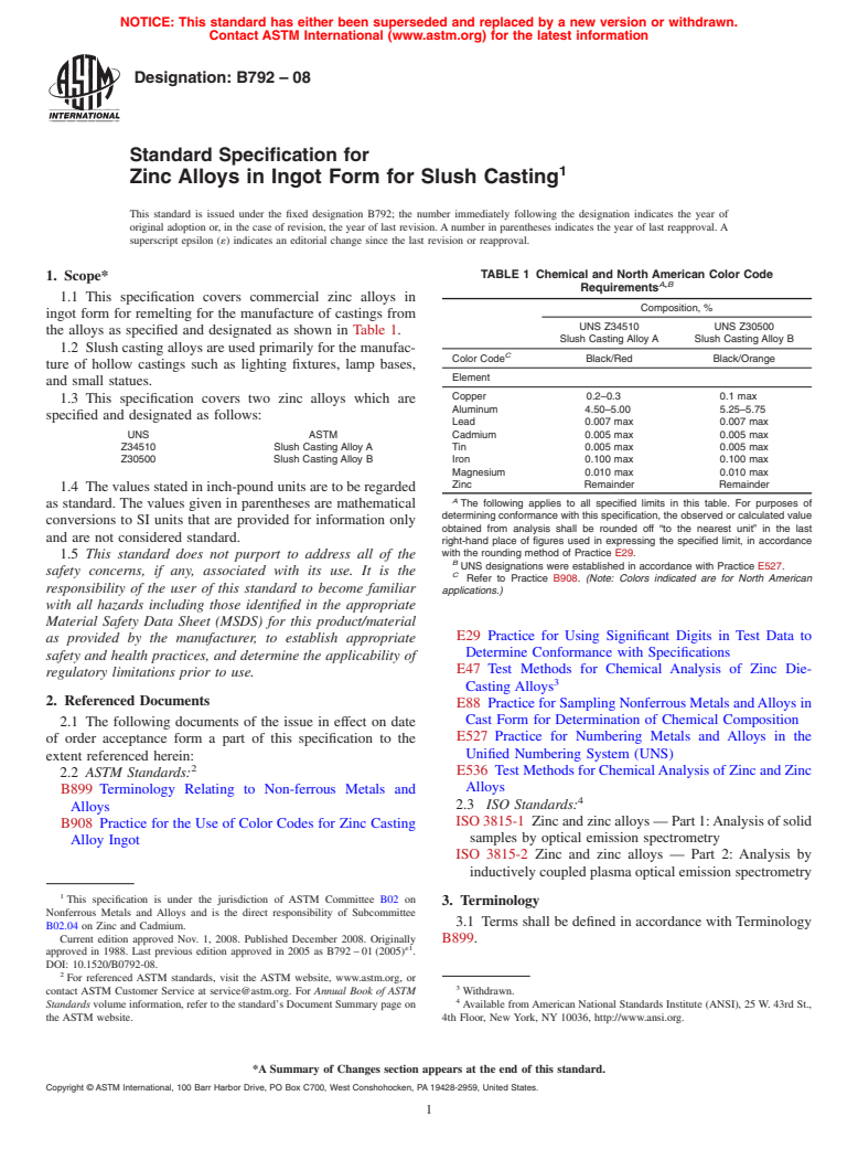 ASTM B792-08 - Standard Specification for Zinc Alloys in Ingot Form for Slush Casting