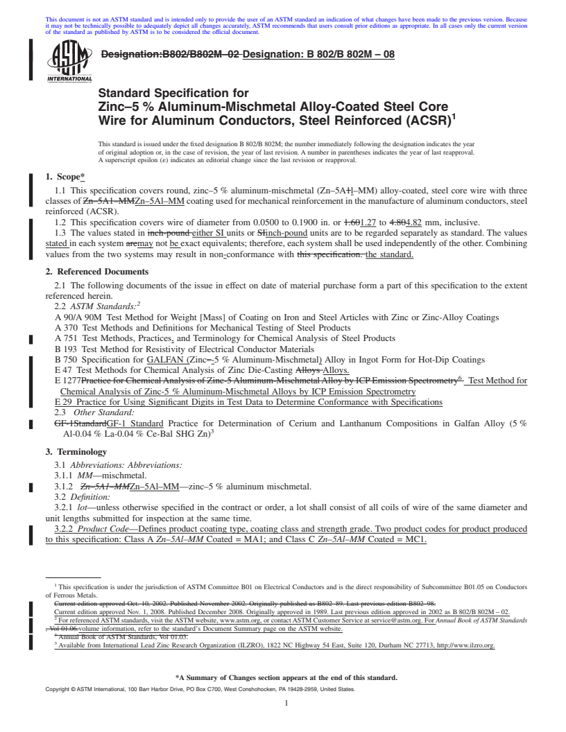 REDLINE ASTM B802/B802M-08 - Standard Specification for Zinc-5% Aluminum-Mischmetal Alloy-Coated Steel Core Wire for Aluminum Conductors, Steel Reinforced (ACSR)
