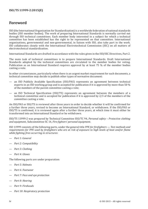 ISO/TS 11999-2:2015 ISO/TS 11999-2:2015 - PPE for firefighters -- Test methods and requirements for PPE used by firefighters who are at risk of exposure to high levels of heat and/or flame while fighting fires occurring in structures - Page 4 preview