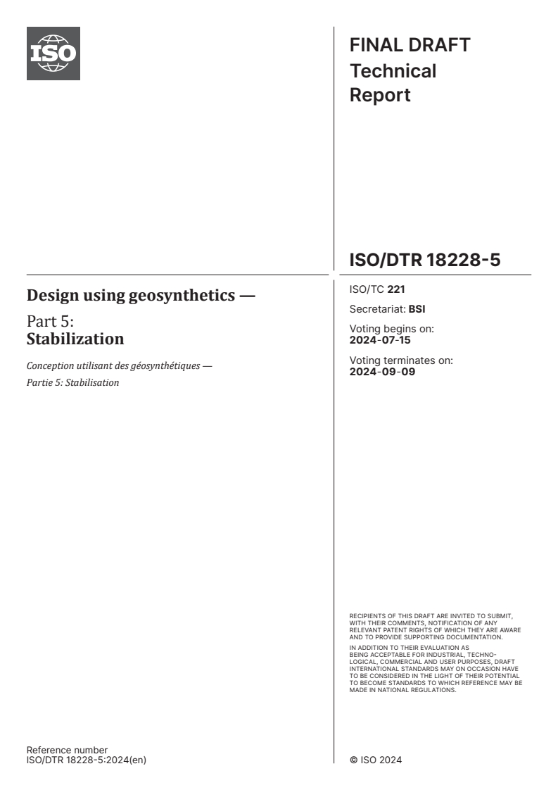 ISO/DTR 18228-5 - Design using geosynthetics — Part 5: Stabilization
Released:1. 07. 2024