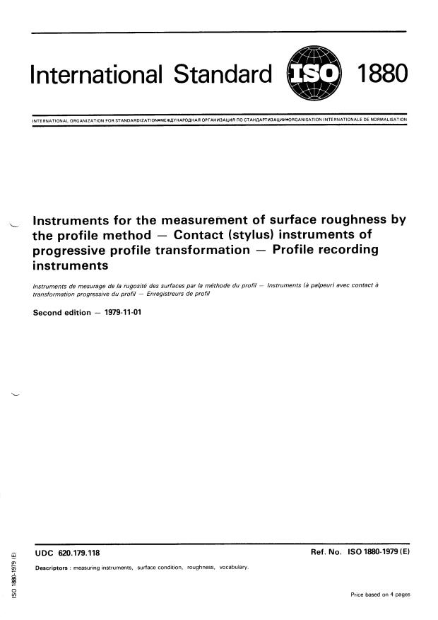 ISO 1880:1979 - Instruments for the measurement of surface roughness by the profile method -- Contact (stylus) instruments of progressive profile transformation -- Profile recording instruments