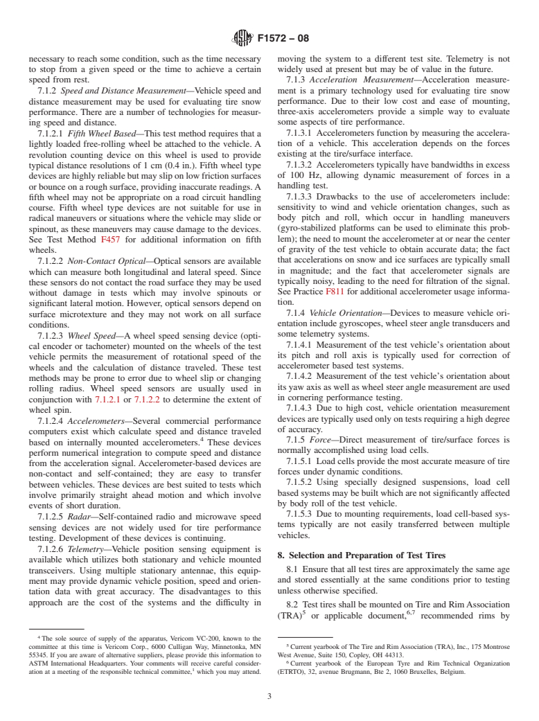 ASTM F1572-08 - Standard Test Methods for Tire Performance Testing on Snow and Ice Surfaces