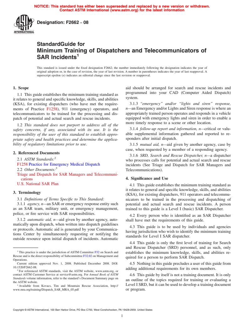 ASTM F2662-08 - Standard Guide for Minimum Training of Dispatchers and Telecommunicators of SAR Incidents