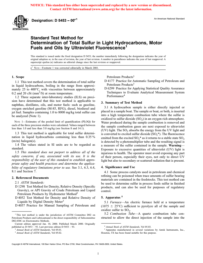 ASTM D5453-00e1 - Standard Test Method for Determination of Total Sulfur in Light Hydrocarbons, Motor Fuels and Oils by Ultraviolet Fluorescence