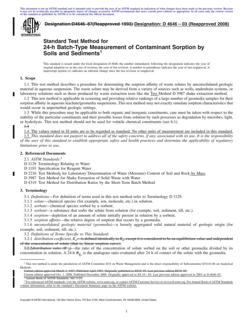 REDLINE ASTM D4646-03(2008) - Standard Test Method for 24-h Batch-Type Measurement of Contaminant Sorption by Soils and Sediments