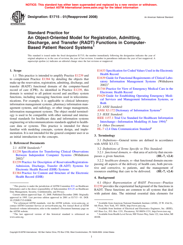 ASTM E1715-01(2008) - Standard Practice for An Object-Oriented Model for Registration, Admitting, Discharge, and Transfer (RADT) Functions in Computer-Based Patient Record Systems