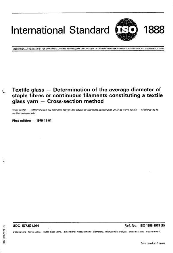 ISO 1888:1979 - Textile glass -- Determination of the average diameter of staple fibres or continuous filaments constituting a textile glass yarn -- Cross-section method