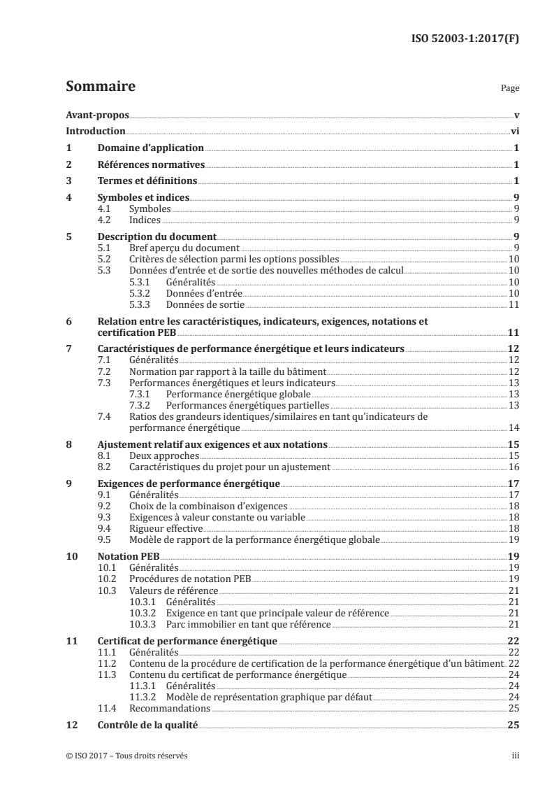 ISO 52003-1:2017 - Performance énergétique des bâtiments — Indicateurs, exigences, appréciations et certificats — Partie 1: Aspects généraux et application à la performance énergétique globale
Released:6/29/2017