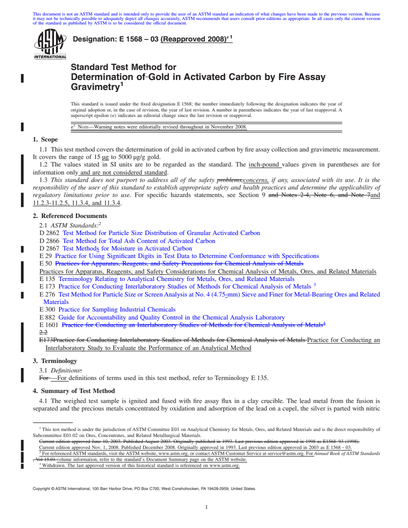 REDLINE ASTM E1568-03(2008)e1 - Standard Test Method for the Determination of Gold in Activated Carbon by Fire Assay Gravimetry