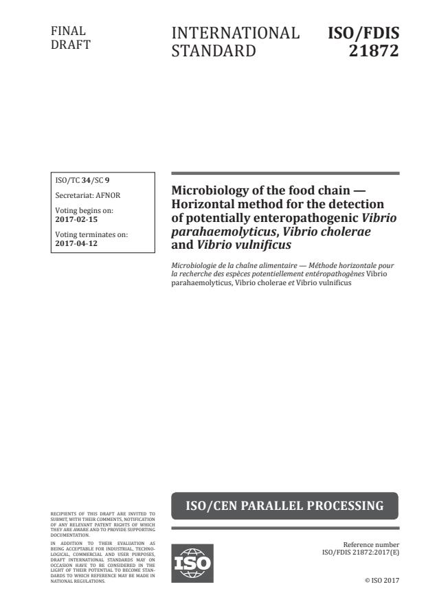 ISO/FDIS 21872 - Microbiology of the food chain -- Horizontal method for the detection of potentially enteropathogenic Vibrio parahaemolyticus, Vibrio cholerae and Vibrio vulnificus