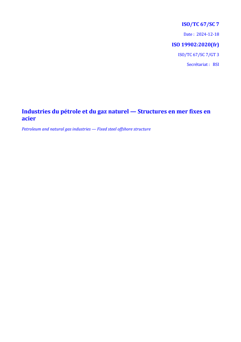 REDLINE ISO 19902:2020 - Industries du pétrole et du gaz naturel — Structures en mer fixes en acier
Released:23. 01. 2025