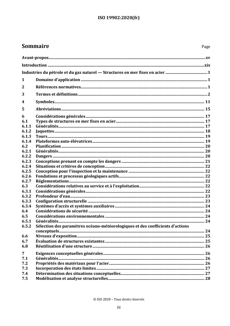 ISO 19902:2020 - Industries du pétrole et du gaz naturel — Structures en mer fixes en acier
Released:23. 01. 2025