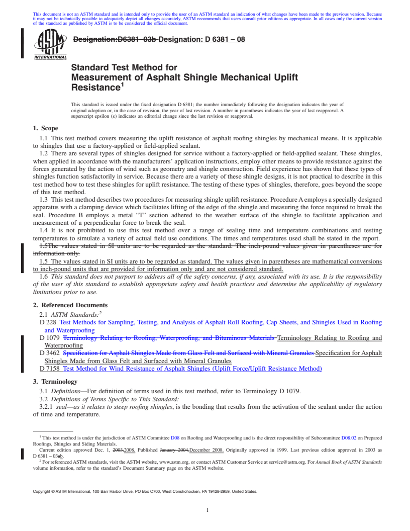 REDLINE ASTM D6381-08 - Standard Test Method for Measurement of Asphalt Shingle Mechanical Uplift Resistance