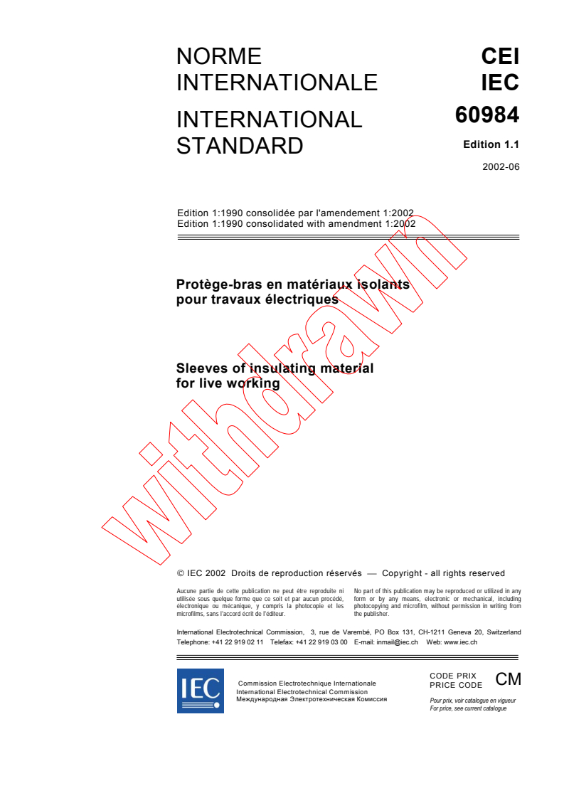 IEC 60984:1990+AMD1:2002 CSV - Sleeves of insulating material for live working
Released:6/25/2002
Isbn:2831863937
