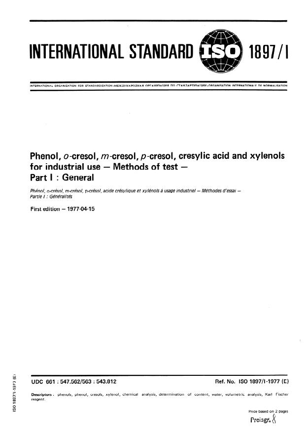 ISO 1897-1:1977 - Phenol, o-cresol, m-cresol, p-cresol, cresylic acid and xylenols for industrial use -- Methods of test
