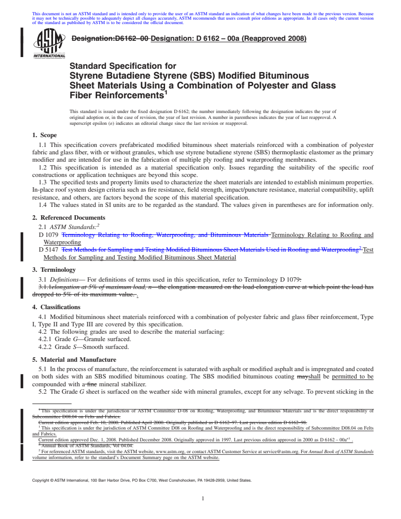 REDLINE ASTM D6162-00a(2008) - Standard Specification for  Styrene Butadiene Styrene (SBS) Modified Bituminous Sheet Materials Using a Combination of Polyester and Glass Fiber Reinforcements