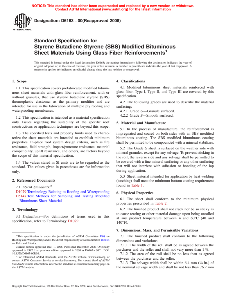 ASTM D6163-00(2008) - Standard Specification for Styrene Butadiene Styrene (SBS) Modified Bituminous Sheet Materials Using Glass Fiber Reinforcements