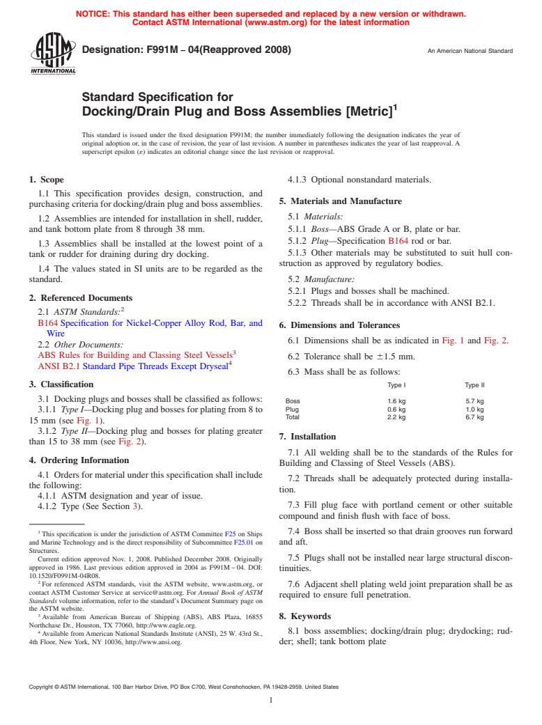 ASTM F991M-04(2008) - Standard Specification for Docking/Drain Plug and Boss Assemblies [Metric]