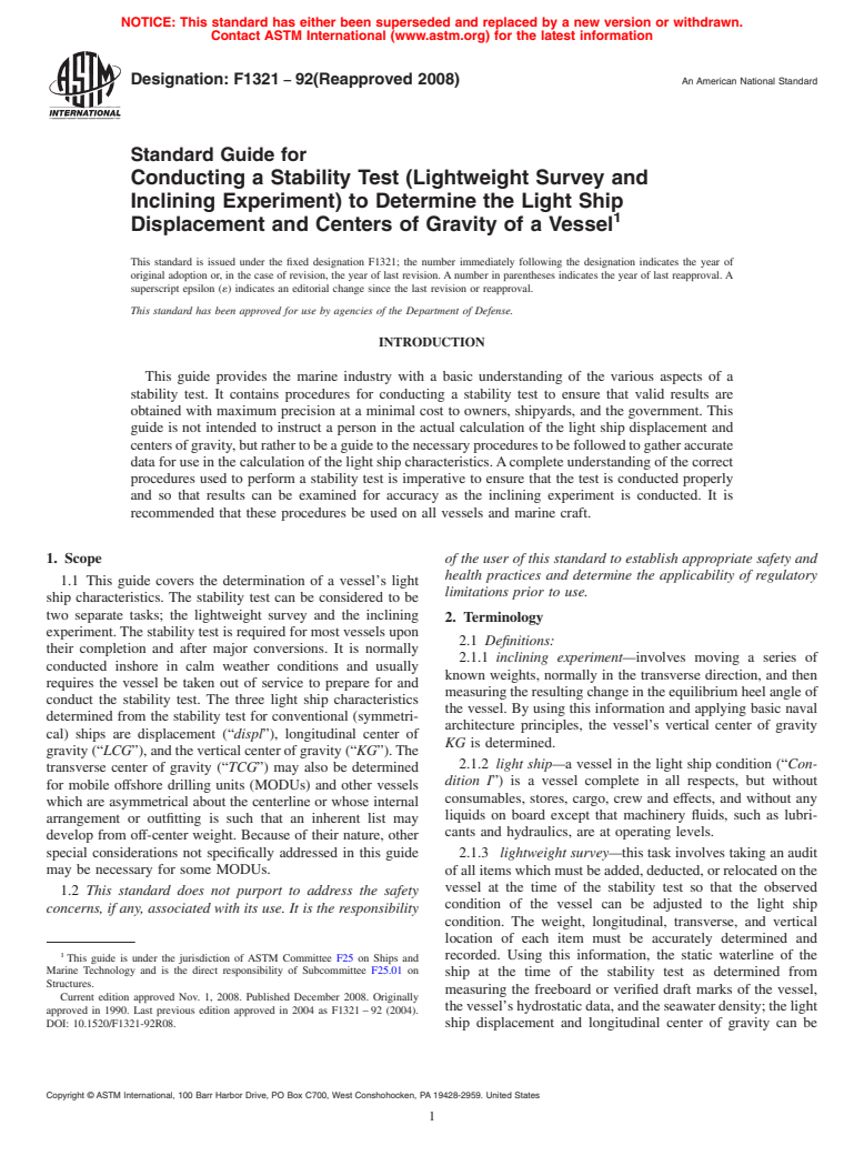 ASTM F1321-92(2008) - Standard Guide for Conducting a Stability Test (Lightweight Survey and Inclining Experiment) to Determine the Light Ship Displacement and Centers of Gravity of a Vessel