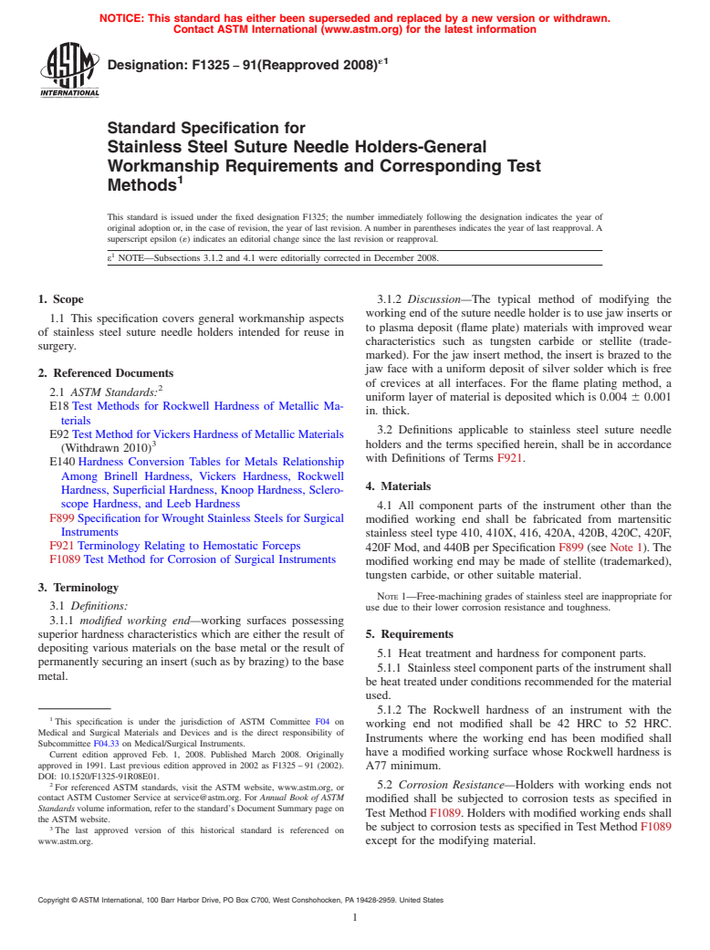 ASTM F1325-91(2008)e1 - Standard Specification for Stainless Steel Suture Needle Holders-General Workmanship Requirements and Corresponding Test Methods