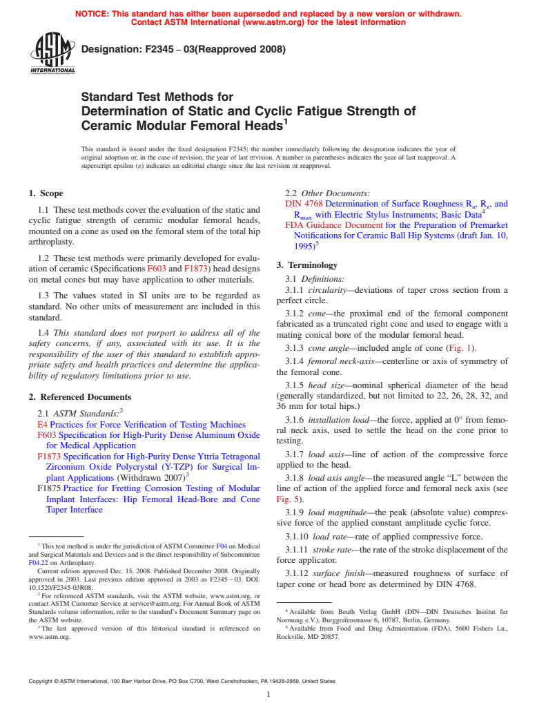 ASTM F2345-03(2008) - Standard Test Methods for Determination of Static and Cyclic Fatigue Strength of Ceramic Modular Femoral Heads