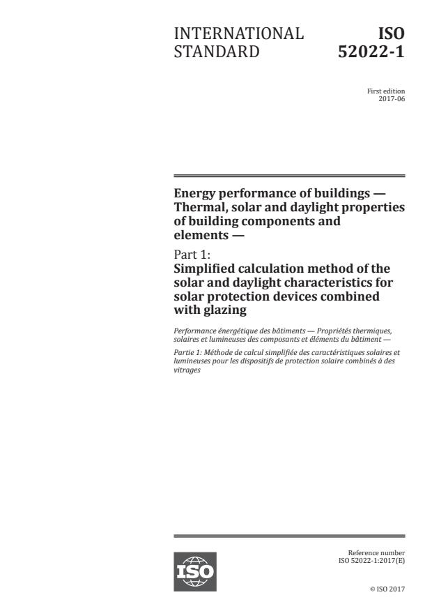 ISO 52022-1:2017 - Energy performance of buildings -- Thermal, solar and daylight properties of building components and elements