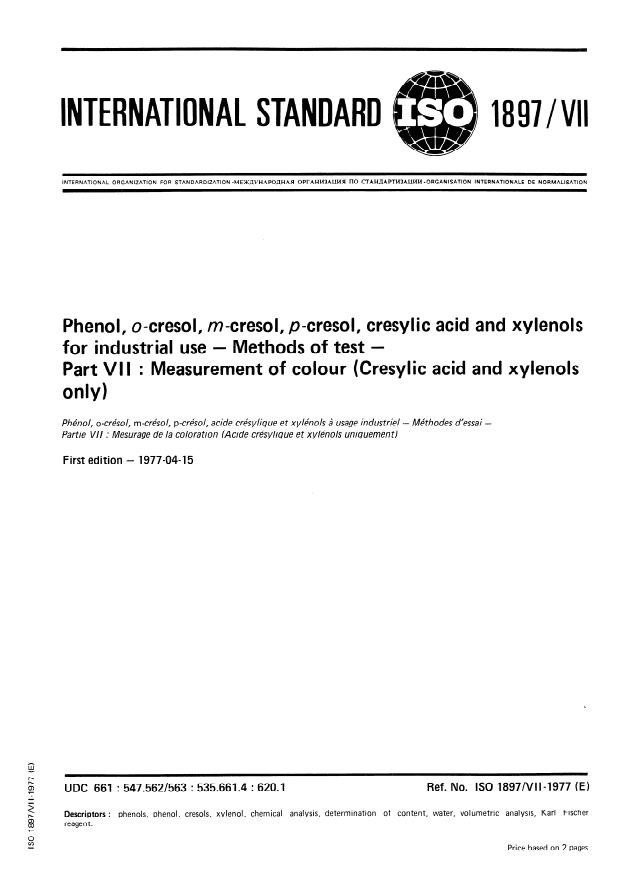 ISO 1897-7:1977 - Phenol, o-cresol, m-cresol, p-cresol, cresylic acid and xylenols for industrial use -- Methods of test