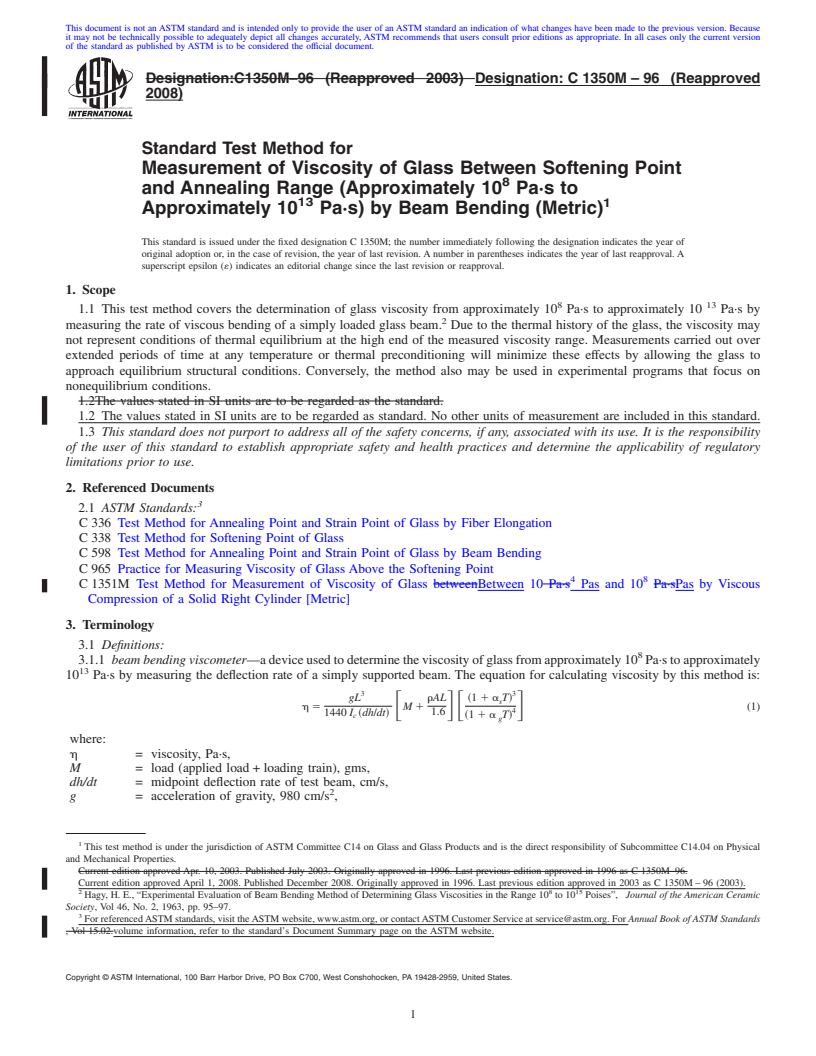 REDLINE ASTM C1350M-96(2008) - Standard Test Method for Measurement of Viscosity of Glass Between Softening Point and Annealing Range (Approximately 10<sup>8</sup> Pa&#183;s to Approximately 10 <sup>13</sup> Pa&#183;s) by Beam Bending (Metric)