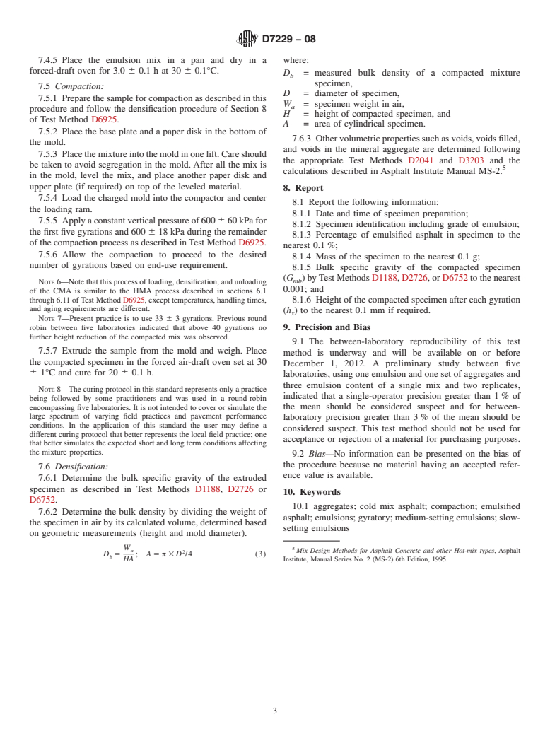 ASTM D7229-08 - Standard Test Method for Preparation and Determination of the Bulk Specific Gravity of Dense-Graded Cold Mix Asphalt (CMA) Specimens by Means of the Superpave Gyratory Compactor