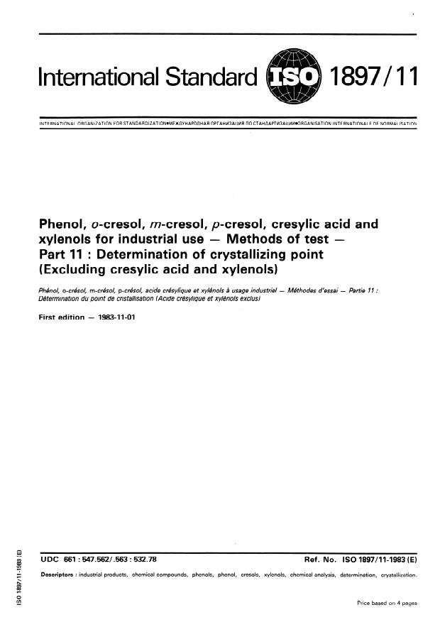 ISO 1897-11:1983 - Phenol, o-cresol, m-cresol, p-cresol, cresylic acid and xylenols for industrial use -- Methods of test