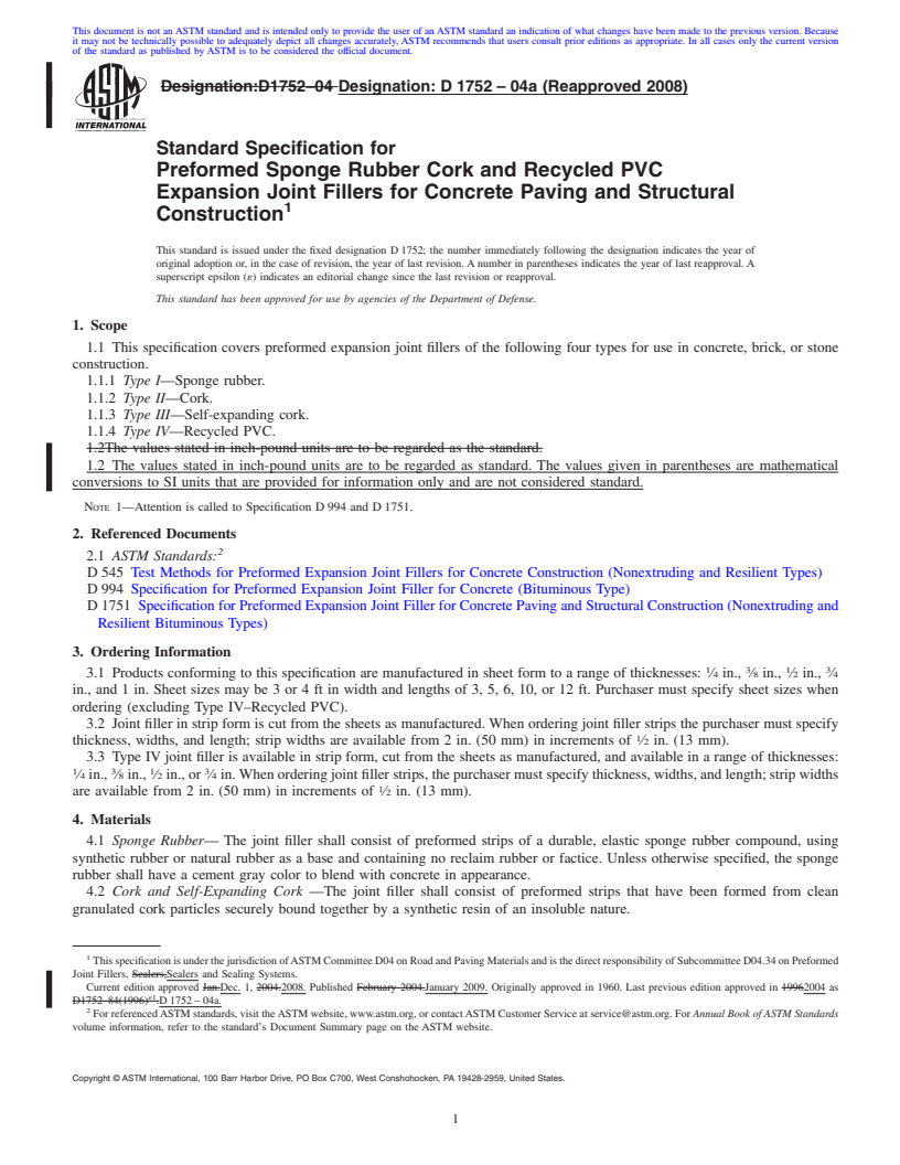 REDLINE ASTM D1752-04a(2008) - Standard Specification for Preformed Sponge Rubber Cork and Recycled PVC Expansion Joint Fillers for Concrete Paving and Structural Construction