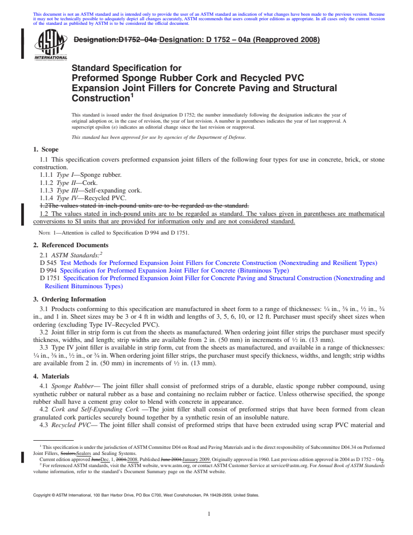 REDLINE ASTM D1752-04a(2008) - Standard Specification for Preformed Sponge Rubber Cork and Recycled PVC Expansion Joint Fillers for Concrete Paving and Structural Construction