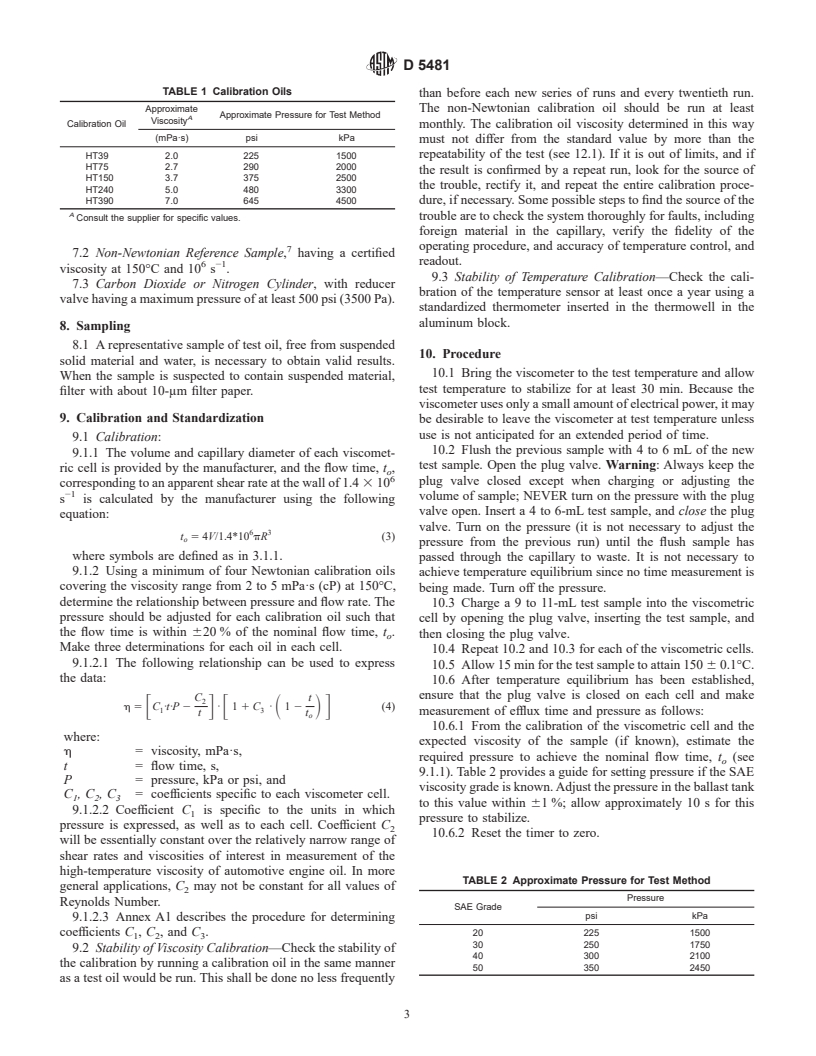 ASTM D5481-96(2001) - Standard Test Method for Measuring Apparent Viscosity at High-Temperature and High-Shear Rate by Multicell Capillary Viscometer