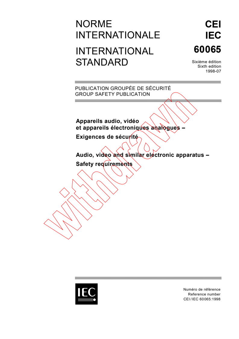 IEC 60065:1998 - Audio, video and similar electronic apparatus - Safety requirements
Released:7/17/1998
Isbn:2831844193