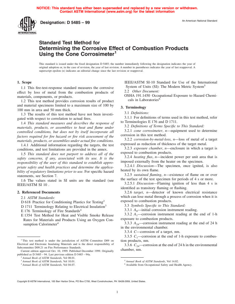 ASTM D5485-99 - Standard Test Method for Determining the Corrosive Effect of Combustion Products Using the Cone Corrosimeter