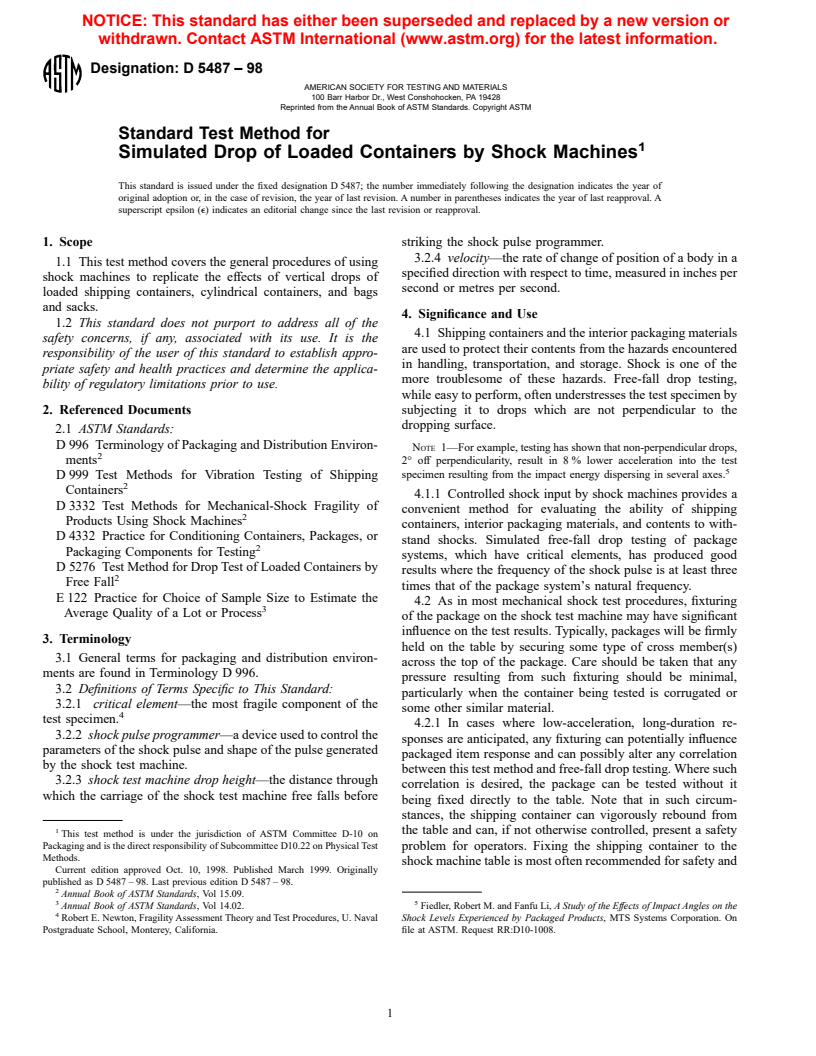 ASTM D5487-98 - Standard Test Method for Simulated Drop of Loaded Containers by Shock Machines