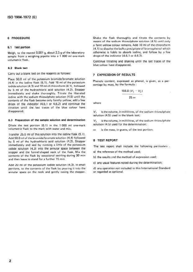 ISO 1904:1972 ISO 1904:1972 - Liquefied phenol for industrial use -- Determination of phenols content -- Bromination method - Page 4 preview